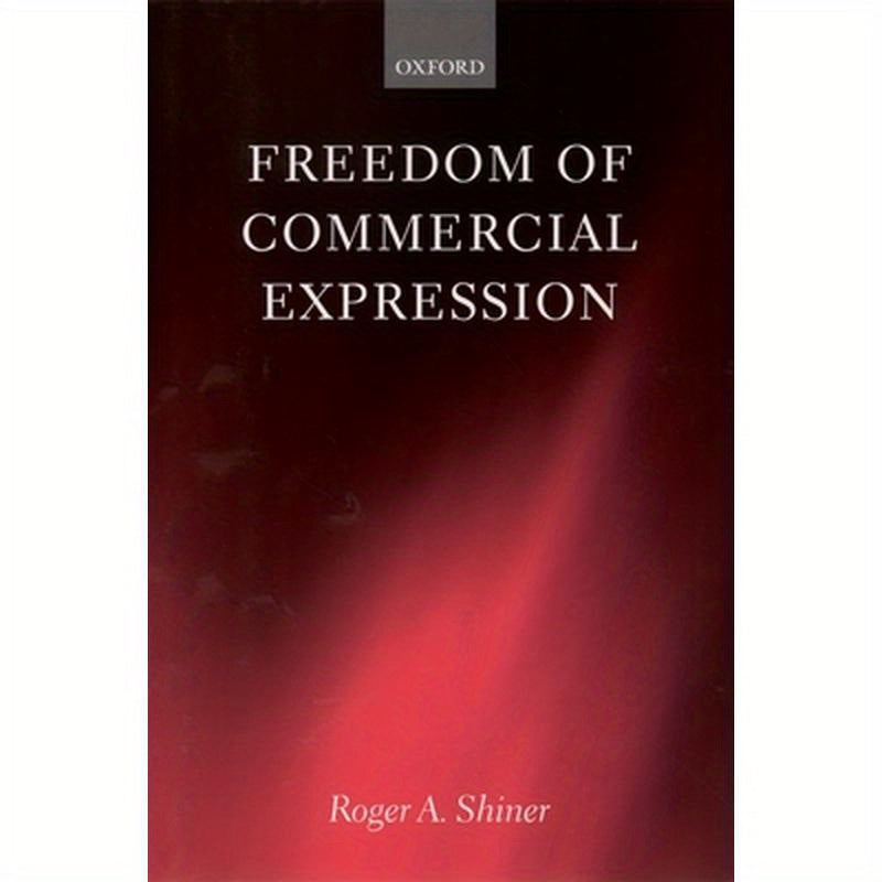 Freedom of Commercial Expression