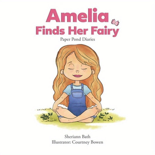 Amelia Finds Her Fairy