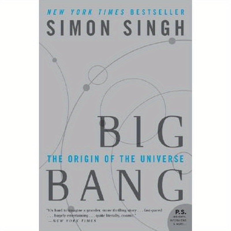 Big Bang: The Origin of the Universe