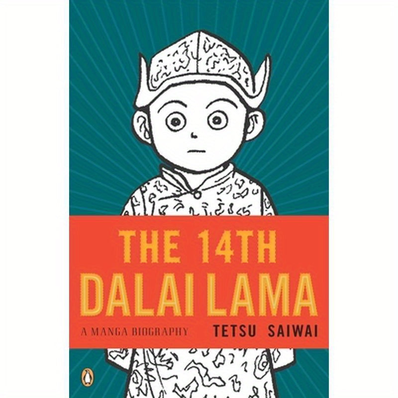 The 14th Dalai Lama: A Manga Biography