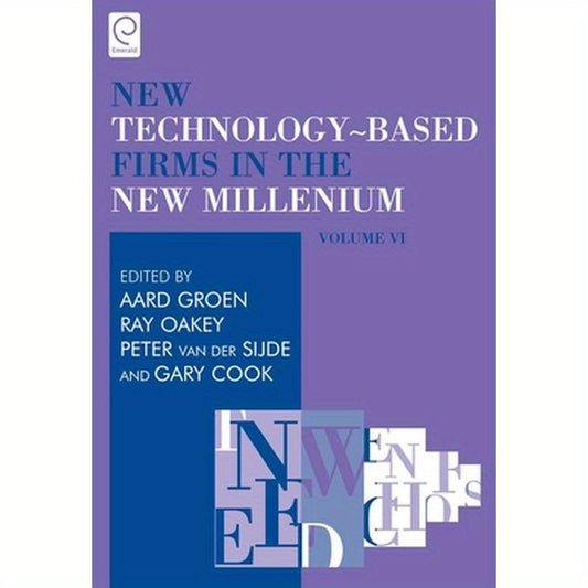 New Technology-Based Firms in the New Millennium