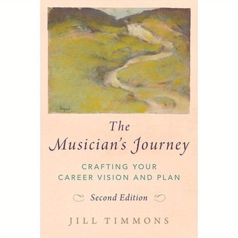 The Musician's Journey: Crafting Your Career Vision and Plan
