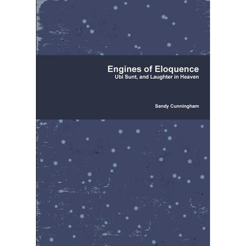Engines of Eloquence