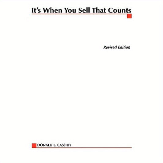 It's When You Sell That Counts