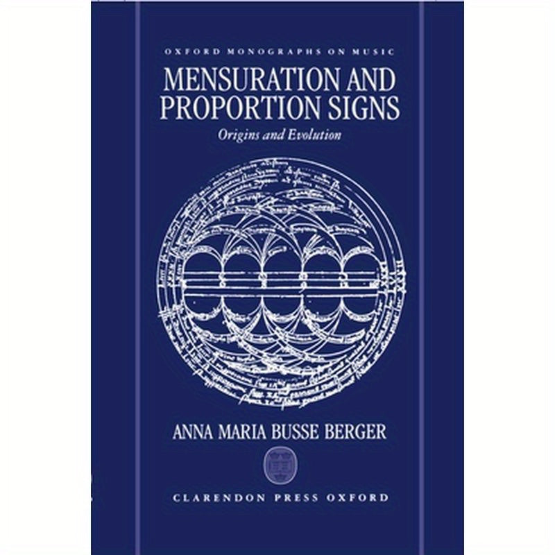 Mensuration and Proportion Signs: Origins and Evolution