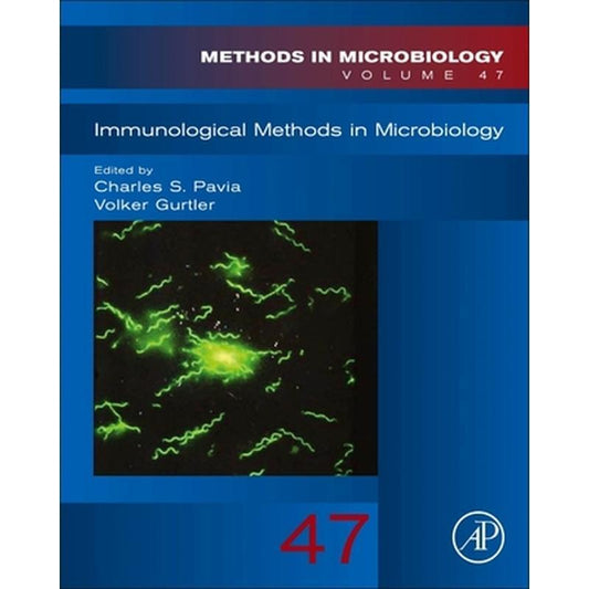 Immunological Methods in Microbiology: Volume 47
