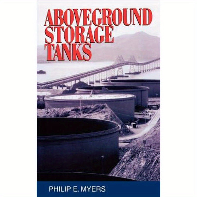 Above Ground Storage Tanks