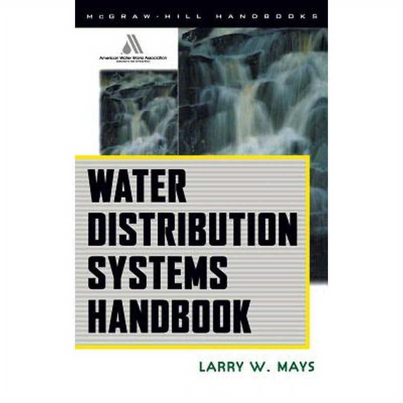 Water Distribution Systems Handbook
