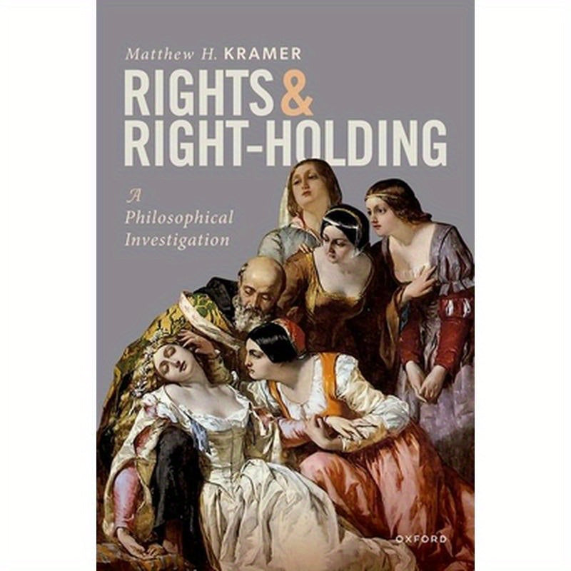 Rights and Right-Holding: A Philosophical Investigation