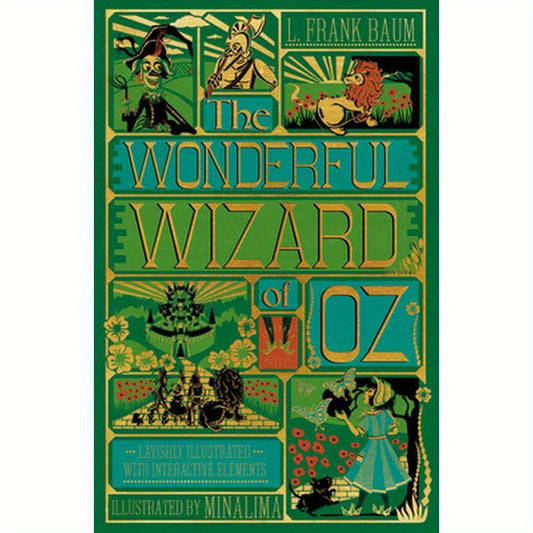 The Wonderful Wizard of Oz Interactive (Minalima Edition): (Illustrated with Interactive Elements)
