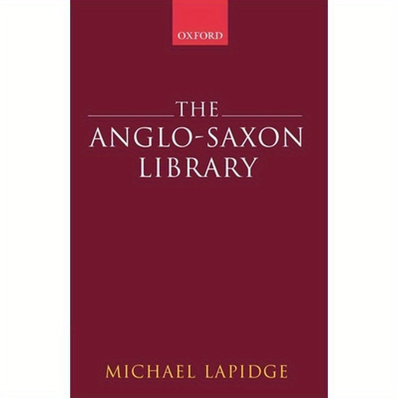 The Anglo-Saxon Library