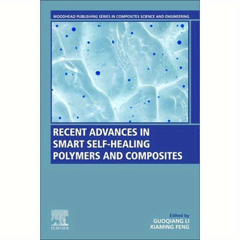 Recent Advances in Smart Self-Healing Polymers and Composites