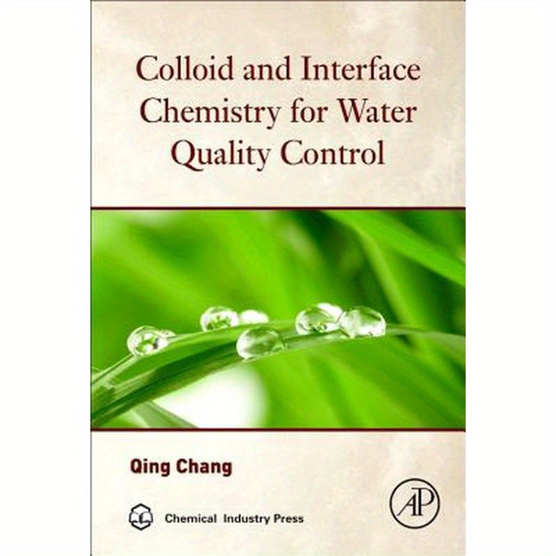Colloid and Interface Chemistry for Water Quality Control