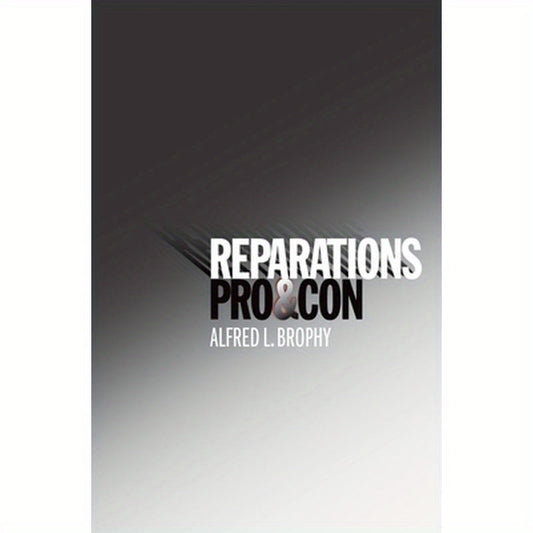 Reparations: Pro & Con