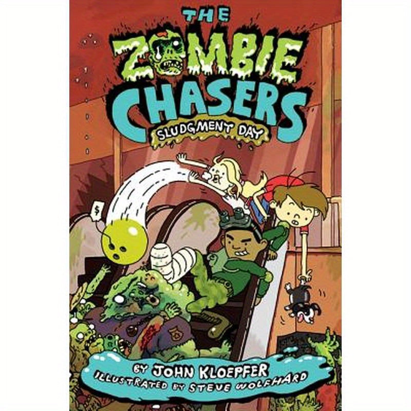 The Zombie Chasers #3: Sludgment Day