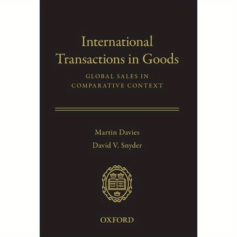 International Transactions in Goods: Global Sales in Comparative Context