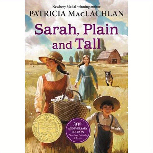 Sarah, Plain and Tall: A Newbery Award Winner