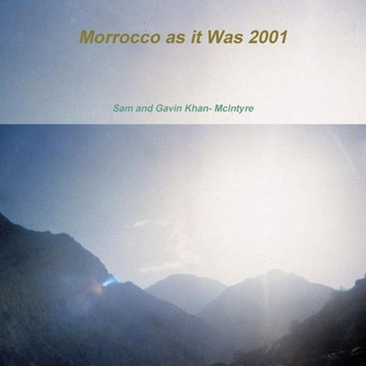 Morrocco as it Was 2001