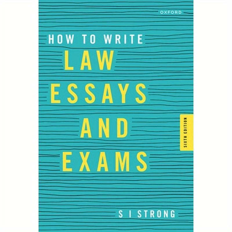 How to Write Law Essays & Exams