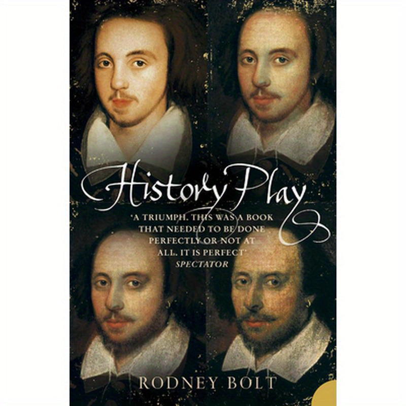 History Play: The Lives and After-Life of Christopher Marlowe
