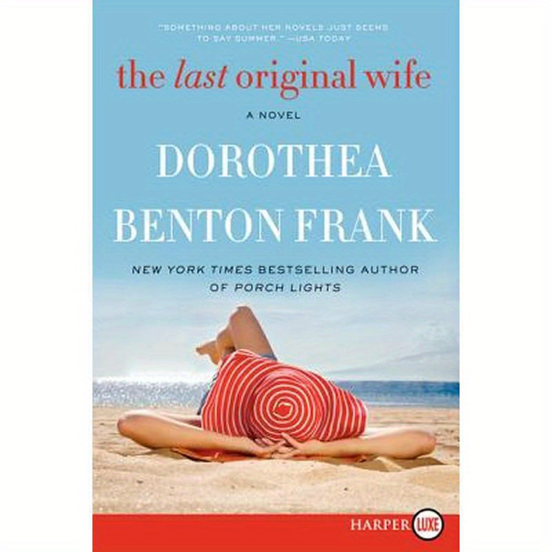 The Last Original Wife