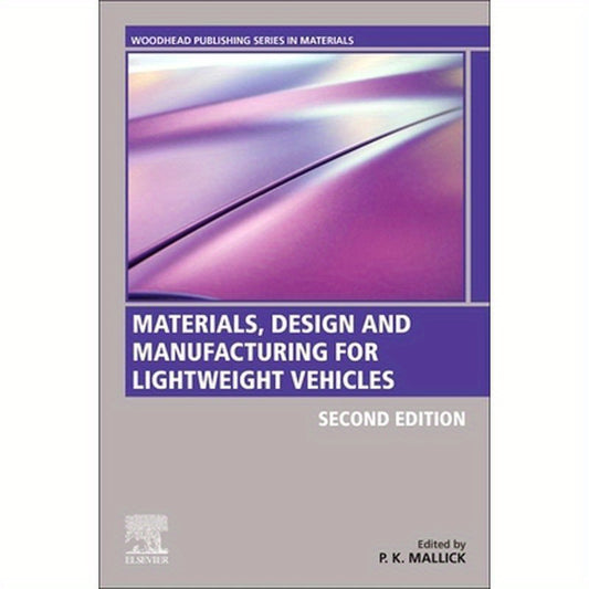 Materials, Design and Manufacturing for Lightweight Vehicles