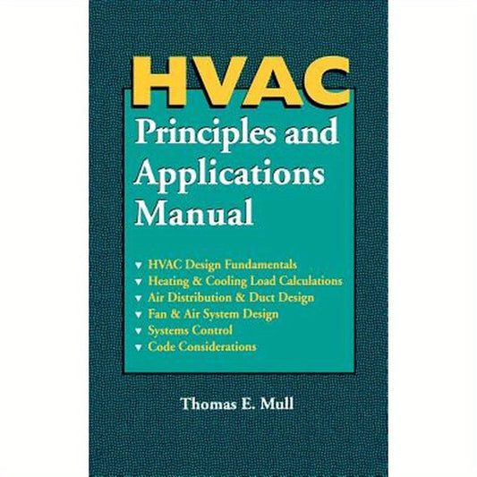 HVAC Principles and Applications Manual