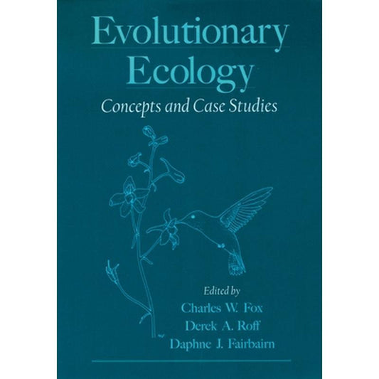 Evolutionary Ecology: Concepts and Case Studies