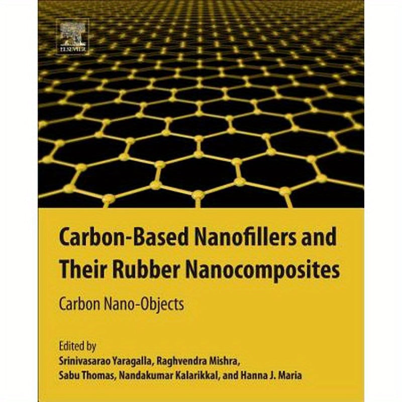 Carbon-Based Nanofillers and Their Rubber Nanocomposites: Carbon Nano-Objects