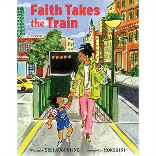 Faith Takes the Train