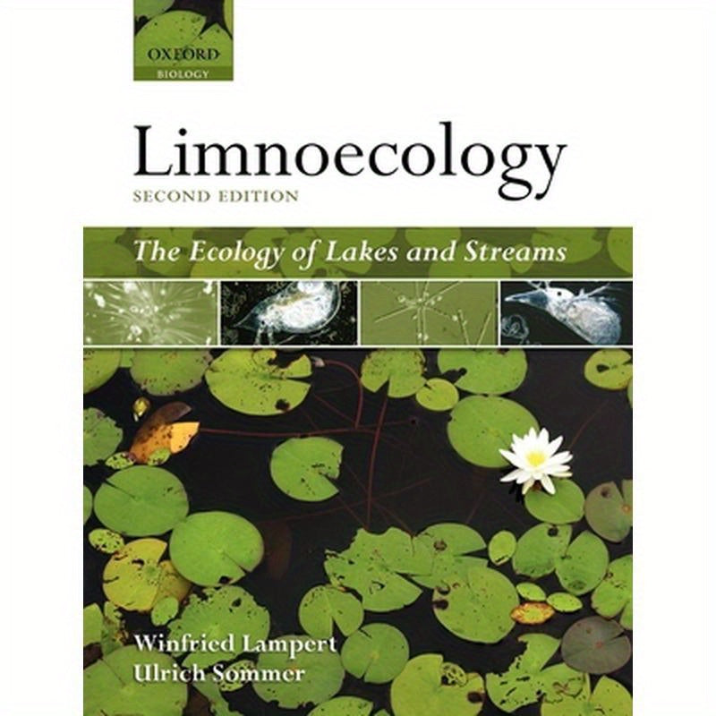 Limnoecology: The Ecology of Lakes and Streams