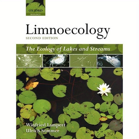 Limnoecology: The Ecology of Lakes and Streams