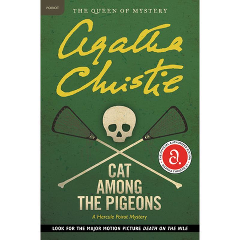 Cat Among the Pigeons: A Hercule Poirot Mystery: The Official Authorized Edition