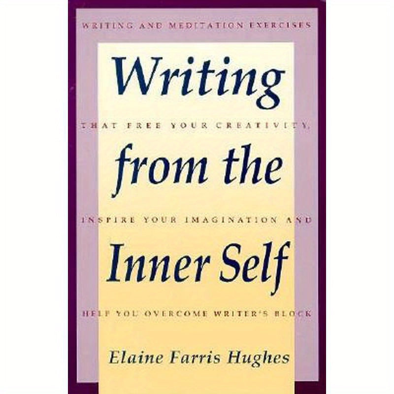 Writing from the Inner Self