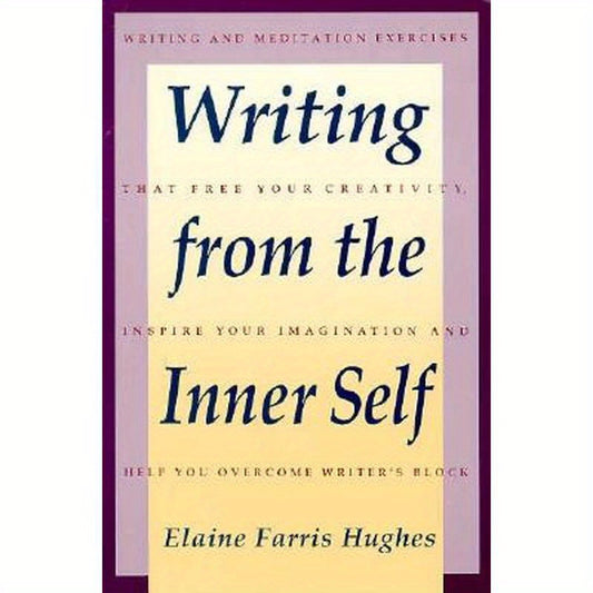 Writing from the Inner Self