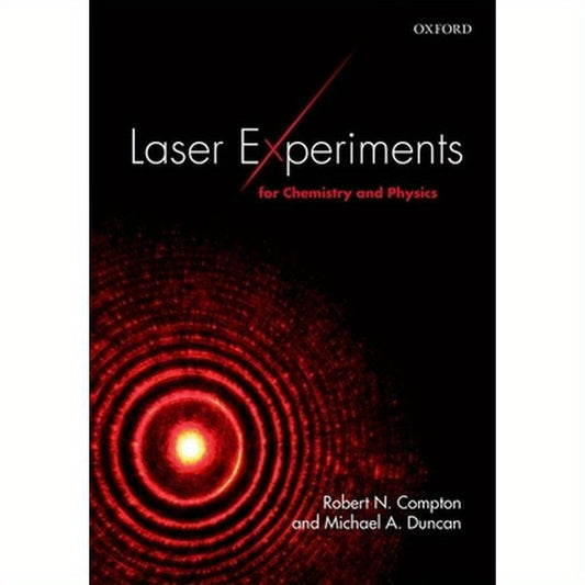 Laser Experiments for Chemistry and Physics