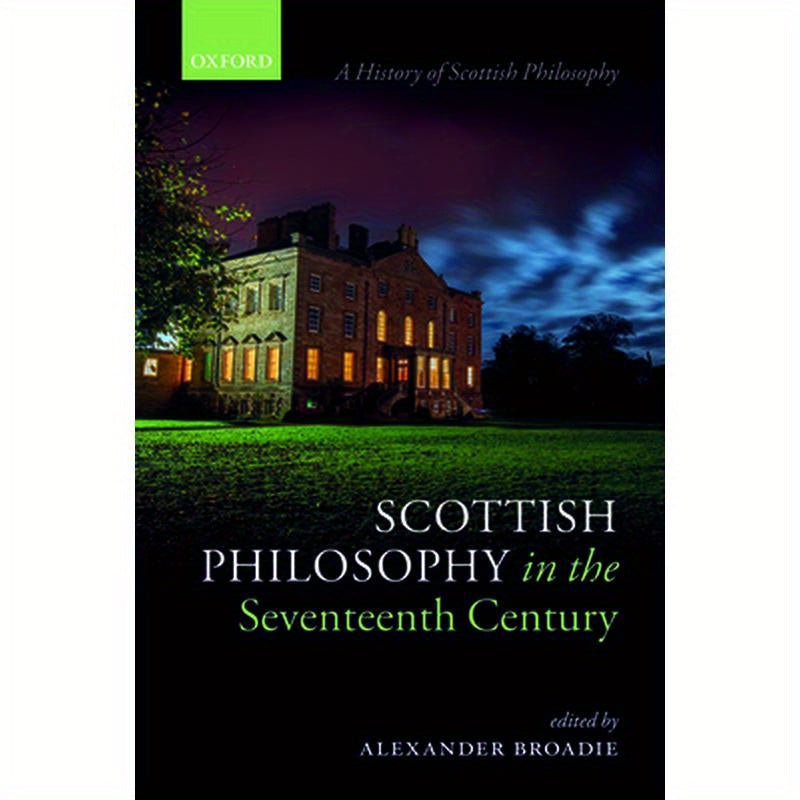 Scottish Philosophy in the Seventeenth Century