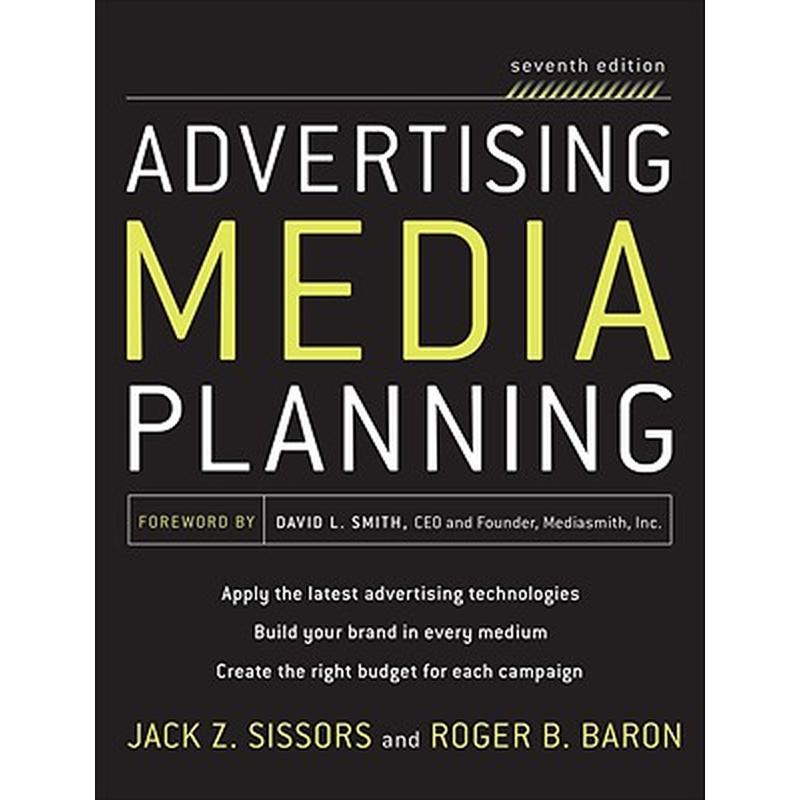 Advertising Media Planning, Seventh Edition