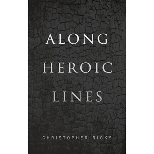 Along Heroic Lines