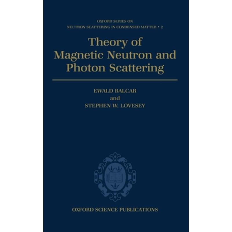 Theory of Magnetic Neutron and Photon Scattering
