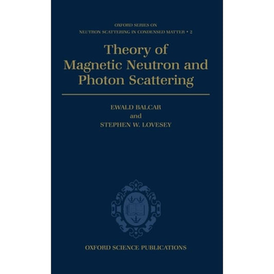 Theory of Magnetic Neutron and Photon Scattering