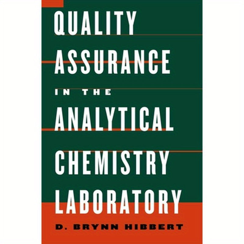 Quality Assurance for the Analytical Chemistry Laboratory