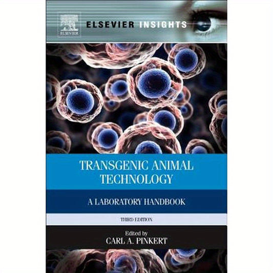 Transgenic Animal Technology: A Laboratory Handbook