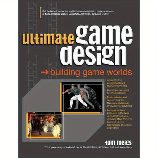 Ultimate Game Design: Building Game Worlds