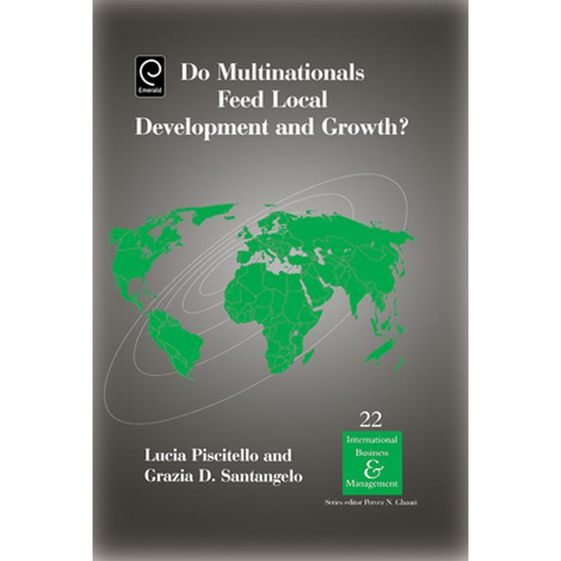 Do Multinationals Feed Local Development and Growth?