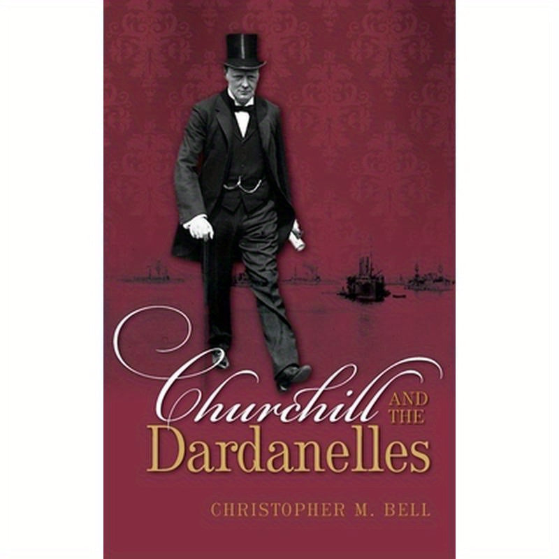 Churchill and the Dardanelles