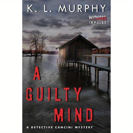 A Guilty Mind