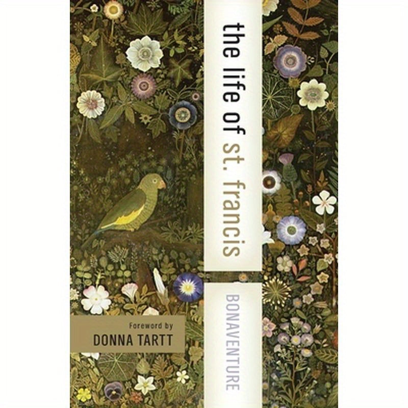 The Life of St. Francis