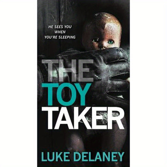 The Toy Taker