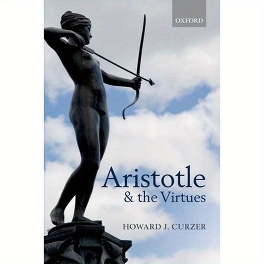Aristotle & the Virtues P